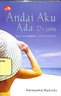 Image of Andai Aku Ada Disana