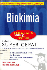 Image of Biokimia  SCHAUM;S easy ouTlines belajar SUPER CEPAT