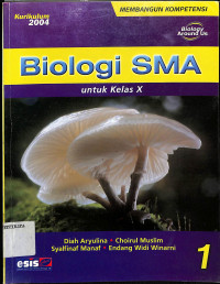Image of Biologi SMA
Untuk Kelas X semester 1