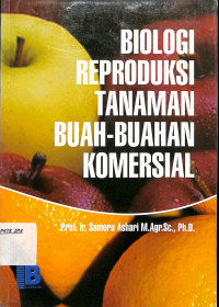 Image of Biologi Reproduksi Tanaman Buah-Buahan Komersial