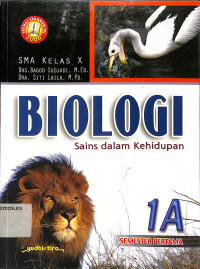 Image of Biologi
Sains dalam Kehidupan 
SMA Kelas X Semester 1