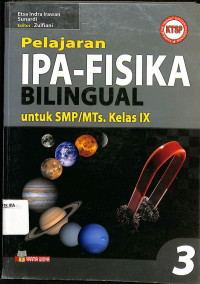 Image of Pelajaran IPA-FISIKA BILINGUAL untuk SMP/MTs kelas IX 3