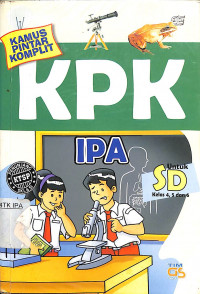 Image of KPK (Kamus Pintar Komplit) IPA Untuk SD Kelas 4, 5 dan 6