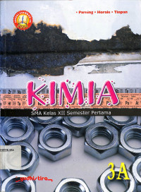 Image of KIMIA
SMA Kelas XII Semester Pertama
3A