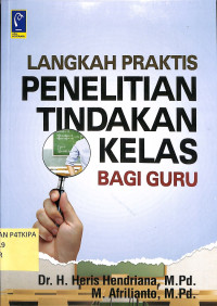Image of Langkah Praktis Penelitian Tindakan Kelas Bagi Guru