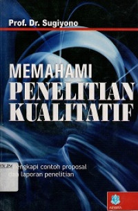 Image of Memahami Penelitian Kualitatif