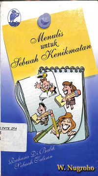 Image of Menulis Untuk Sebuah Kenikmatan