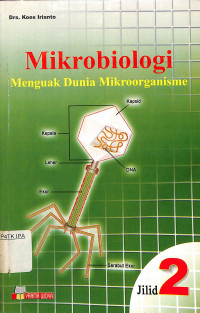 Image of Mikrobiologi Menguak Dunia Mikrooganisme
Jilid 2