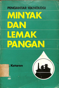 Image of PENGANTAR TEKNOLOGI MINYAK DAN LEMAK PANGAN