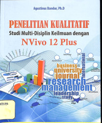 Image of Penelitian Kualitatif
Studi Multi Disiplin Keilmuan dengan NVivo 12 Plus