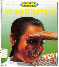 Image of MENGENAL ILMU INDERA Penglihatan