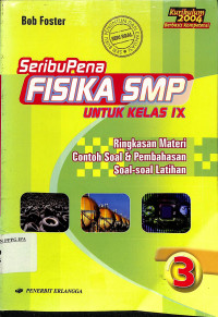 Image of SeribuPena FISIKA SMP untuk kelas IX kurikulum2004
