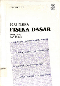 Image of Seri Fisika Dasar listrik magnet dan termofisika listrik