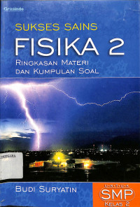 Image of SUKSES SAINS FISIKA 2 Untuk SMP kelas 2