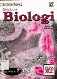Image of Sains Biologi Semester 1 untuk kelas VII kurikulum 2004