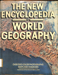 Image of THE NEW ENCYCLOPEDIA OF WORLD GEOGRAPHY