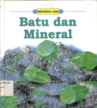 Image of Mengenal ilmu Batu dan Mineral
