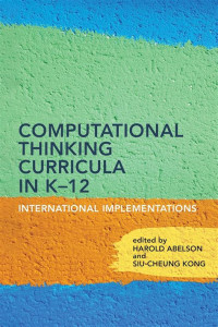 Image of COMPUTATIONAL THINKING CURRICULA IN K–12