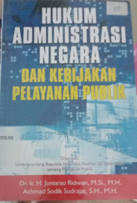 Image of Hukum Administrasi Negara Dan Kebijakan Pelayanan Publik