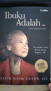 Image of Ibuku Adalah...