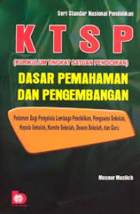 Image of KTSP Dasar Pemahaman dan Pengembangan