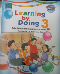 Image of Learning By Doing 3 Buku Pelajaran Bahasa Inggris Untuk SD