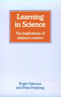 Image of Learning in Science The implications of childrens science