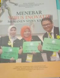Image of Menebar Virus Inovatif Memanen Siswa Kreatif
