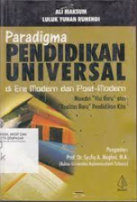 Image of Paradigma Pendidikan Universal di Era Modern dan Post-Modern