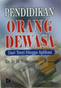 Image of Pendidikan Orang Dewasa Dari Teori Hingga Aplikasi