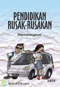 Image of Pendidikan Rusak-Rusakan