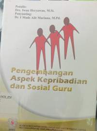 Image of Pengembangan Aspek Kepribadian dan Sosial Guru