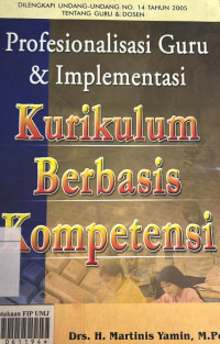 Image of Profesionalisasi Guru dan Implementasi Kurikulum Berbasis Kompetensi