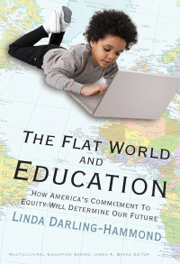 Image of THE FLAT WORLD AND EDUCATION