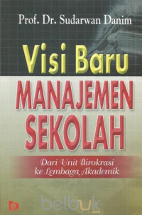 Image of Visi Baru Manajemen Sekolah