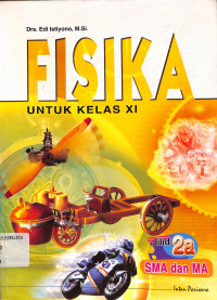 Image of Fisika untuk kelas XI jilid 2a