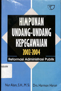 Image of Himpunan Undang-Undang Kepegawaian 2002-2004