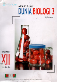 Image of Menjelajah Dunia biologi 3 untuk SMA dan MA 
kelas XII