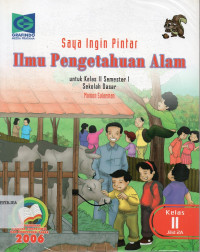Image of Saya Ingin Pintar Ilmu Pengetahuan Alam SD Kelas 2