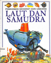 Image of Pemahaman Geografi dari Usborne 
LAUT DAN SAMUDRA