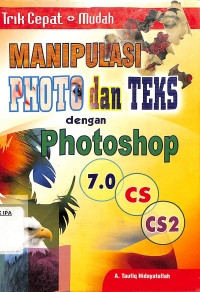 Image of MANIPULASI PHOTO dan TEKS dengan Photoshop