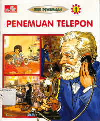 Image of Seri Penemuan :
Penemuan Telepon