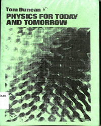 Image of PHYSICS FPR TODAY AND TOMORROW