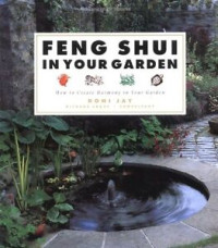 Image of Feng Shui In Your Garden : How To Create Harmony In Your Garden