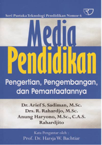 Image of Media Pendidikan : Pengertian, Pengembangan, dan Pemanfaatannya
