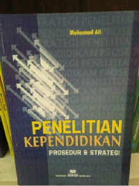 Image of penelitian kependidikan prosedur & strategi